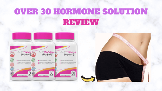 over 30 hormone solution reviews