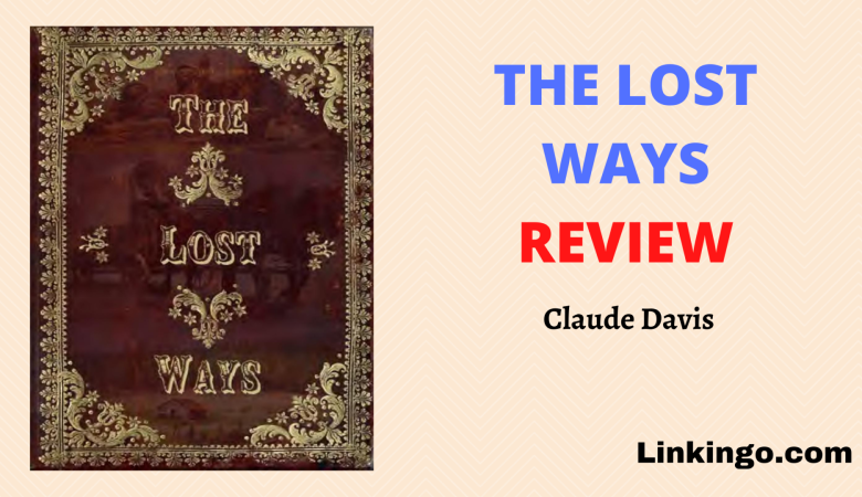 the lost ways review banner