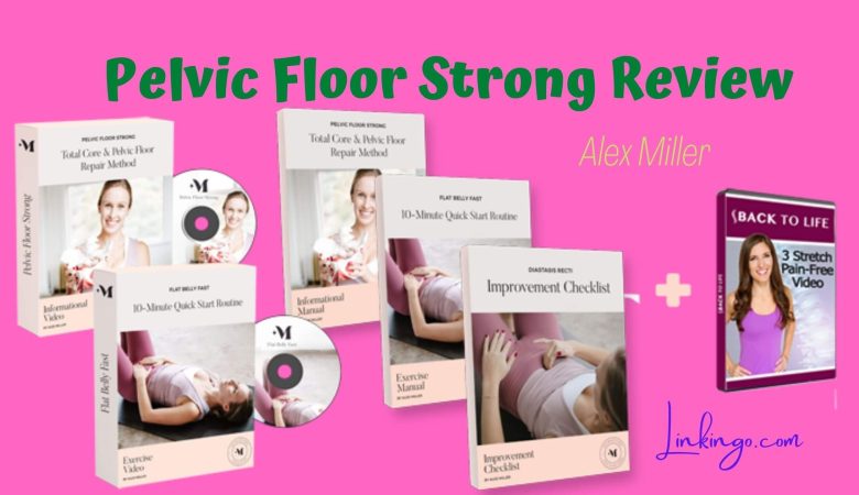 pelvic floor strong reviews