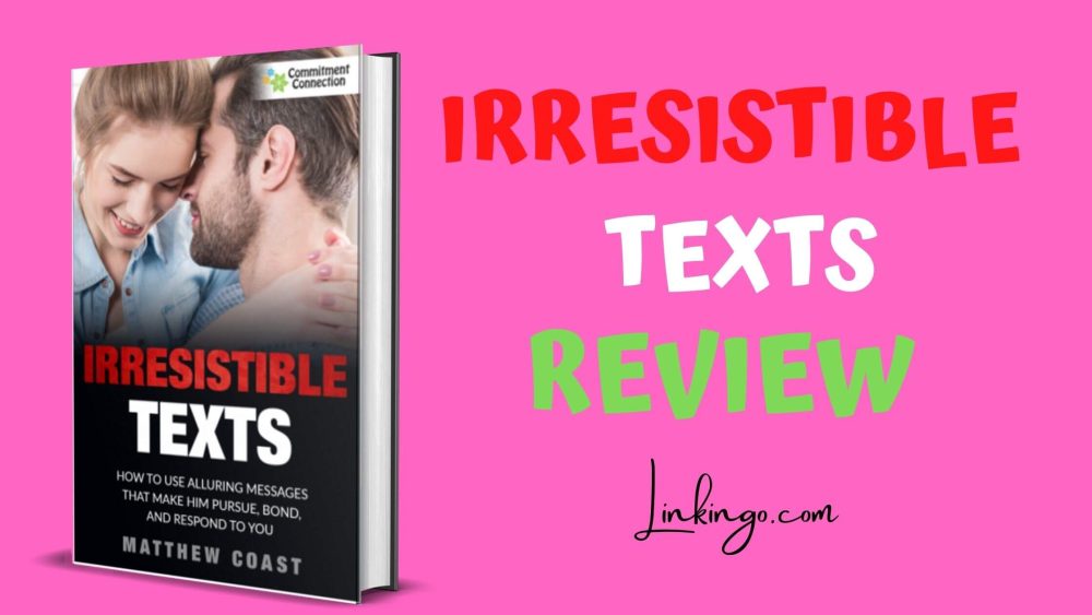 irresistible texts review