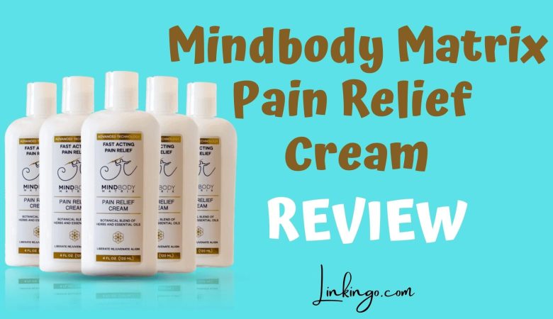 mindbody matrix pain relief cream reviews by customers