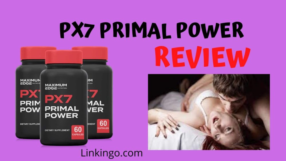 PX7 Primal Power Review