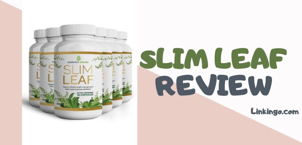 Slim Leaf Review