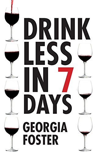 7 Days to Drink Less Review