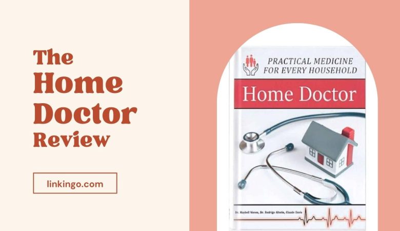 the home doctor review